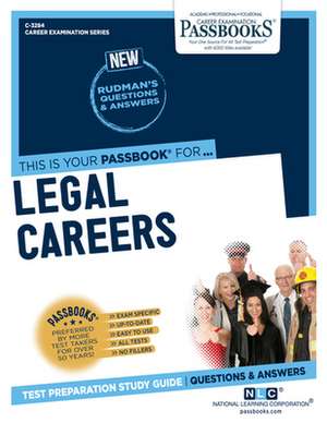 Legal Careers (C-3284): Passbooks Study Guide Volume 3284 de National Learning Corporation