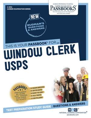 Window Clerk (Usps) (C-3314): Passbooks Study Guide Volume 3314 de National Learning Corporation