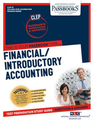 Financial/Introductory Accounting (Clep-19): Passbooks Study Guide Volume 19 de National Learning Corporation