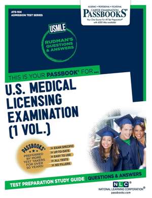 U.S. Medical Licensing Examination (Usmle) (1 Vol.) (Ats-104): Passbooks Study Guide Volume 104 de National Learning Corporation