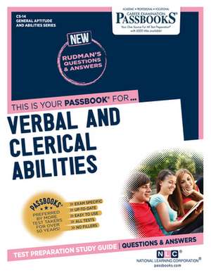 Verbal and Clerical Abilities (Cs-14): Passbooks Study Guide Volume 14 de National Learning Corporation