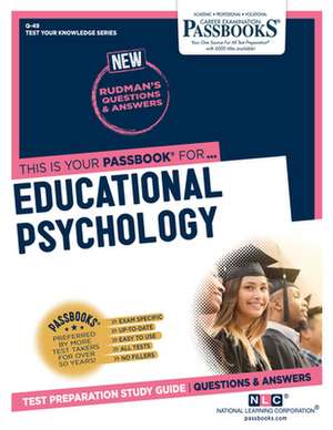 Educational Psychology (Q-49): Passbooks Study Guide Volume 49 de National Learning Corporation