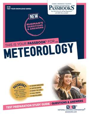 Meteorology (Q-84): Passbooks Study Guide Volume 84 de National Learning Corporation