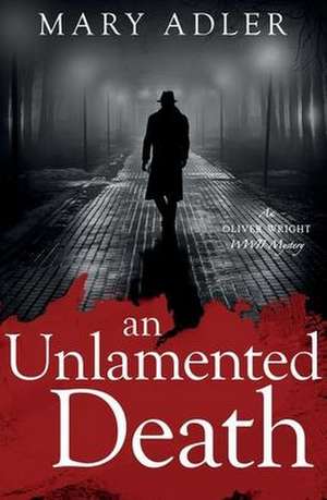 An Unlamented Death de Mary Adler