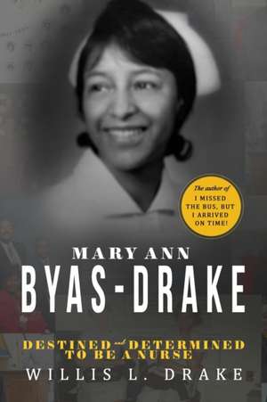 Mary Ann Byas-Drake de Willis L. Drake