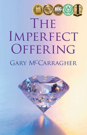 The Imperfect Offering de Gary McCarragher