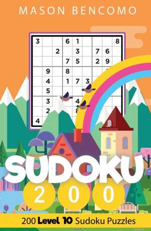 Sudoku 200 de Mason Bencomo