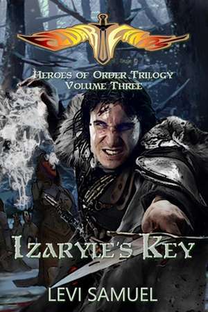 Izaryle's Key de Levi Samuel