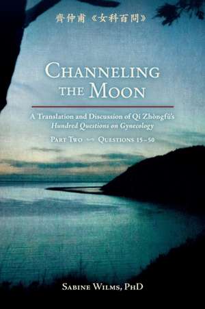 Channeling the Moon de Sabine Wilms