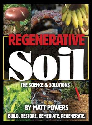 Regenerative Soil de Matt Powers