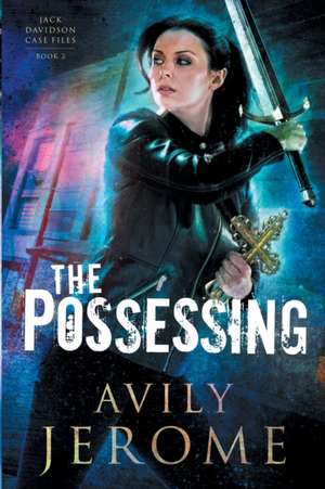 The Possessing de Avily Jerome