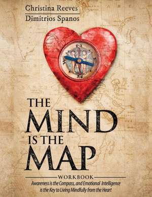 The Mind is the Map Workbook de Dimitrios Spanos