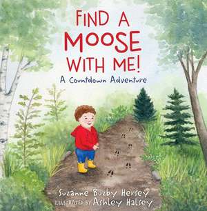 Find a Moose with Me! de Suzanne Buzby Hersey