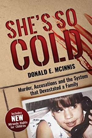 She's So Cold de Donald E. McInnis