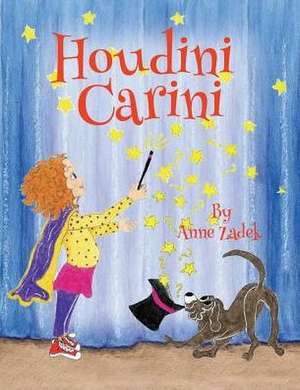 Houdini Carini de Anne Zadek