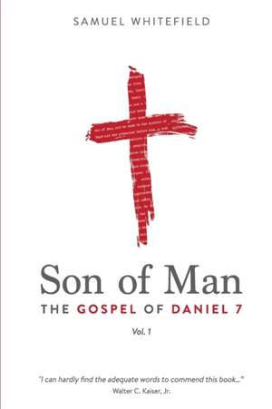 Son of Man de Samuel Whitefield