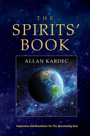 The Spirits' Book de Allan Kardec