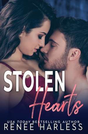 Stolen Hearts de Renee Harless