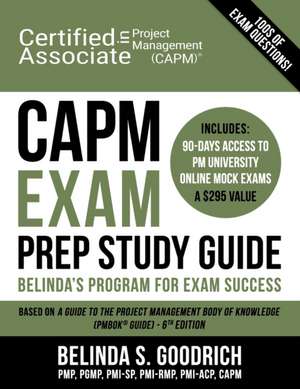 CAPM Exam Prep Study Guide de Belinda Goodrich