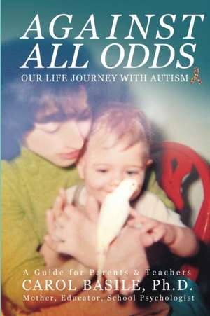 Against All Odds de Carol Basile