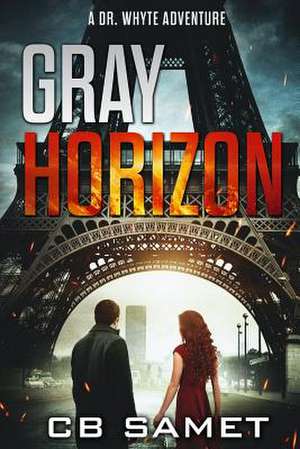 Gray Horizon de Cb Samet