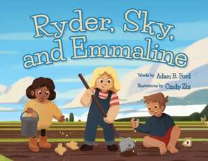 Ryder, Sky, and Emmaline de Adam B Ford