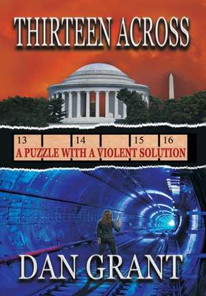 Thirteen Across de Dan Grant