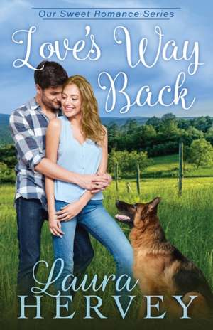 Love's Way Back de Laura Hervey