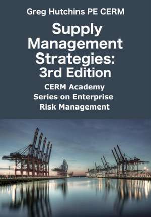 Supply Management Strategies de Greg Hutchins