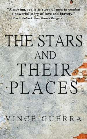 The Stars and Their Places de Vince Guerra