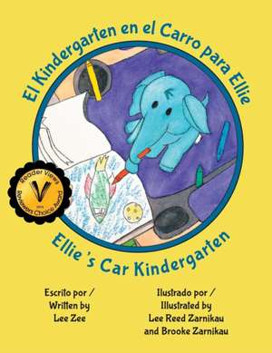 El Kindergarten en el Carro para Ellie / Ellie's Car Kindergarten de Lee Zee