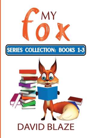 My Fox Series de David Blaze