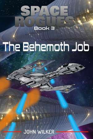 The Behemoth Job de John Wilker