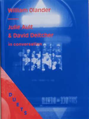 DUETS: Julie Ault & David Deitcher in conversation de David Olander