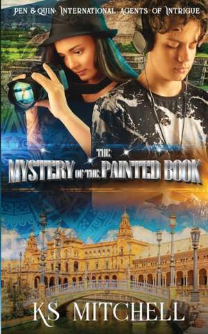 The Mystery of the Painted Book de Ks Mitchell