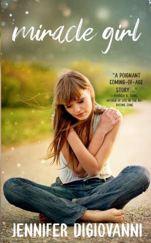 Miracle Girl de Jennifer Digiovanni