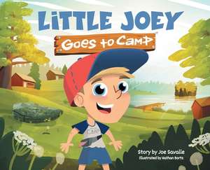 Little Joey Goes to Camp de Joe Savalle