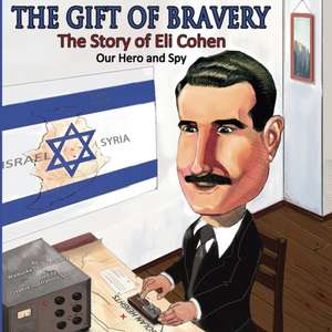 The Gift of Bravery de Waleuska Lazo