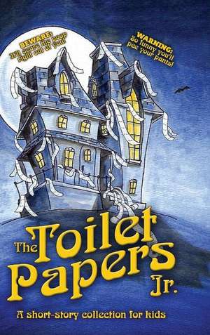 The Toilet Papers, Jr. de Jaimie Engle