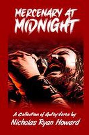 Mercenary at Midnight de Nicholas Ryan Howard