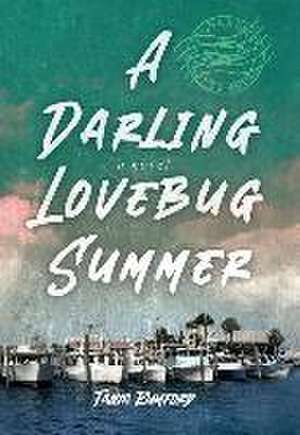 A Darling Lovebug Summer de Tanya Rumford