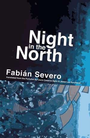 Night in the North de Fabian Severo