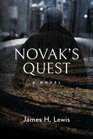 Novak's Quest de James H. Lewis