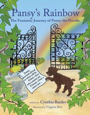 Pansy's Rainbow de Cynthia W Bardes