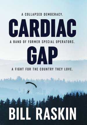 Cardiac Gap de Bill Raskin