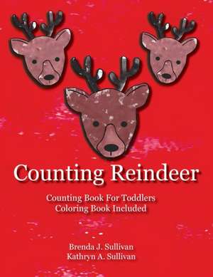 Counting Reindeer de Brenda J Sullivan