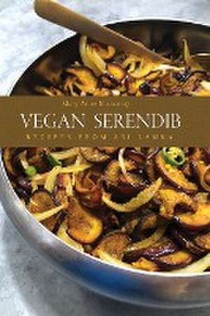 Vegan Serendib de Mary Anne Mohanraj