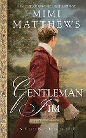 Gentleman Jim de Mimi Matthews