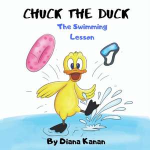 Chuck the Duck de Diana Kanan