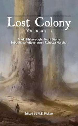 Lost Colony de Mark Bilsborough